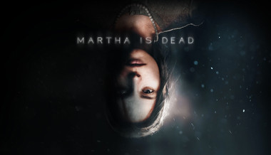 Martha Is Dead Martha Is Dead