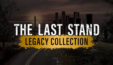 The Last Stand Legacy Collection The Last Stand Legacy Collection