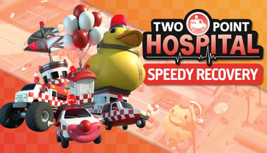 Two Point Hospital: Speedy Recovery Two Point Hospital: Speedy Recovery