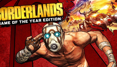 Borderlands GOTY Edition Borderlands GOTY Edition
