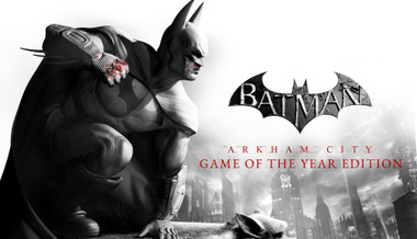 Batman: Arkham City GOTY Batman: Arkham City GOTY