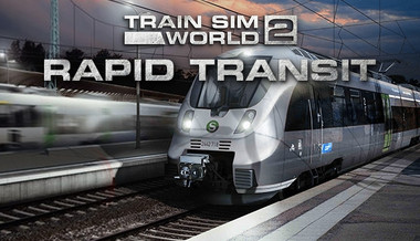 Train Sim World 2: Rapid Transit Route Train Sim World 2: Rapid Transit Route