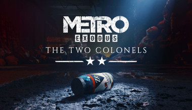 Metro: Exodus - The Two Colonels (Xbox ONE / Xbox Series X|S) Metro: Exodus - The Two Colonels (Xbox ONE / Xbox Series X|S)