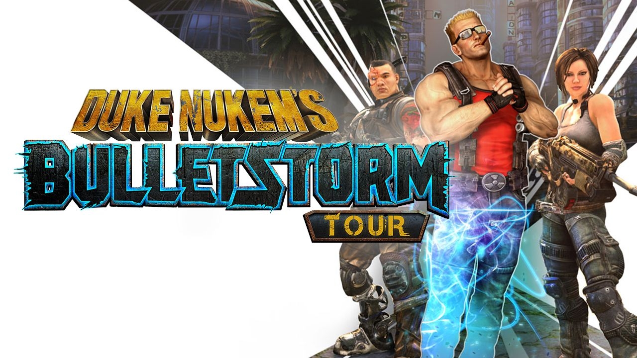 Bulletstorm duke nukem tour что это