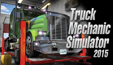 Truck Mechanic Simulator 2015 Truck Mechanic Simulator 2015