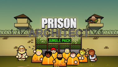 Prison Architect - Jungle Pack