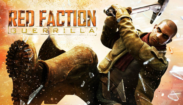 Red Faction: Guerrilla Red Faction: Guerrilla