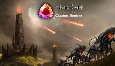 GemCraft - Chasing Shadows GemCraft - Chasing Shadows