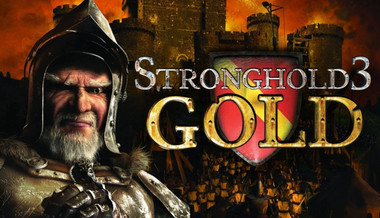 Stronghold 3 Gold Stronghold 3 Gold