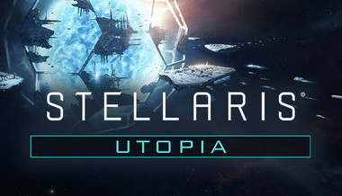 Stellaris: Utopia Stellaris: Utopia