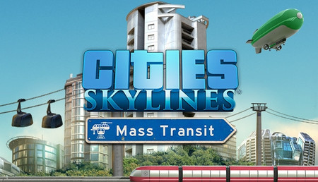 Cities: Skylines - Mass Transit background