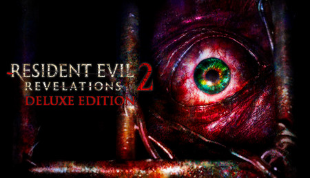 Resident Evil: Revelations 2 Deluxe Edition background