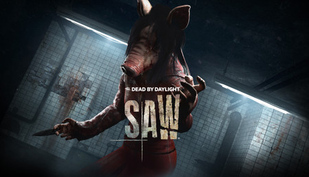 Dead by Daylight - the Saw Chapter Dead by Daylight - the Saw Chapter