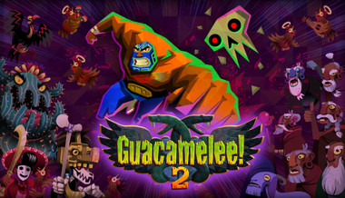 Guacamelee! 2 Guacamelee! 2