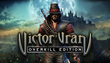 Victor Vran Overkill Edition Victor Vran Overkill Edition