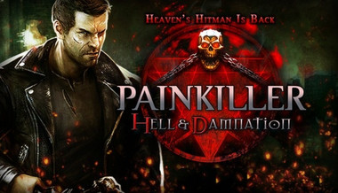 Painkiller Hell & Damnation Painkiller Hell & Damnation