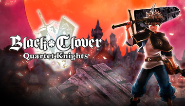 Black Clover: Quartet Knights Black Clover: Quartet Knights