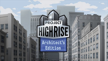 Project Highrise: Architect's Edition background