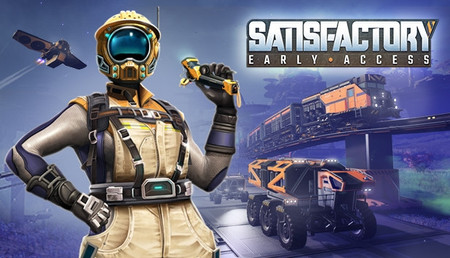 Satisfactory (+Early Access)