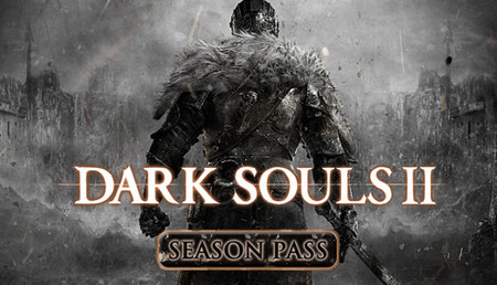 Dark Souls 2: Season Pass