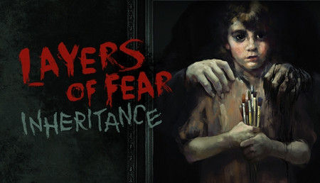 Layers of Fear: Inheritance background