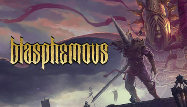 Blasphemous Blasphemous