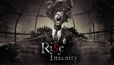 Rise of Insanity Rise of Insanity