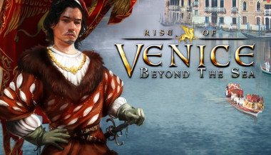 Rise of Venice: Beyond the Sea Rise of Venice: Beyond the Sea