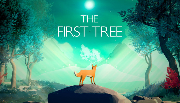 download the first tree steam