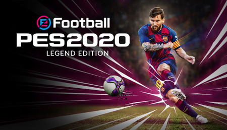 Buy Efootball Pes 2020 Legend Edition Steam