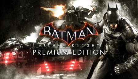 Batman: Arkham Knight Premium Edition background