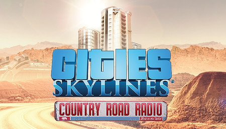 Cities: Skylines - Country Road Radio background
