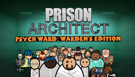 Prison Architect - Psych Ward: Warden's Edition background
