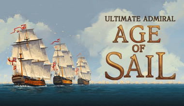 Ultimate Admiral: Age of Sail Ultimate Admiral: Age of Sail