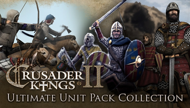 Crusader Kings II: Ultimate Unit Pack Crusader Kings II: Ultimate Unit Pack