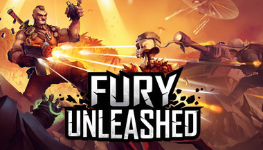 Fury Unleashed Fury Unleashed