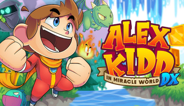 Alex Kidd in Miracle World DX Alex Kidd in Miracle World DX