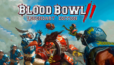 Blood Bowl 2 - Legendary Edition Blood Bowl 2 - Legendary Edition