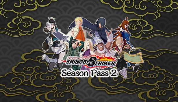 Naruto To Boruto: Shinobi Striker Season Pass 2 Naruto To Boruto: Shinobi Striker Season Pass 2