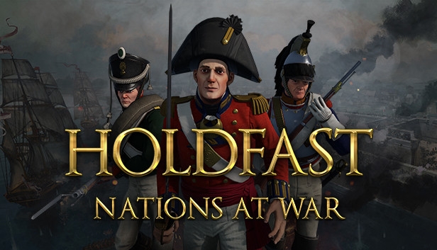 Buy Holdfast Nations At War Steam