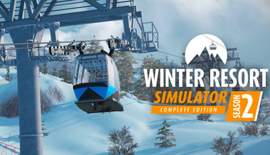 Winter Resort Simulator Season 2 - Complete Edition