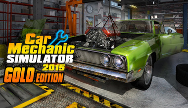 Car Mechanic Simulator 2015 - Gold Edition Car Mechanic Simulator 2015 - Gold Edition
