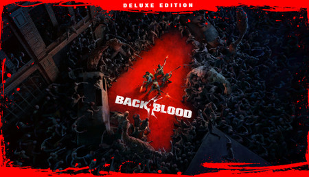 Back 4 Blood Deluxe background