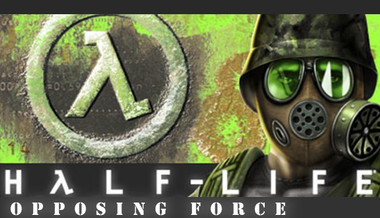 Half-Life: Opposing Force Half-Life: Opposing Force
