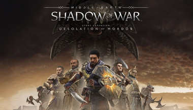 Middle-Earth: Shadow of War -The Desolation of Mordor Middle-Earth: Shadow of War -The Desolation of Mordor