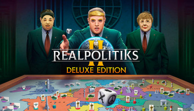 Realpolitiks II Deluxe Edition Realpolitiks II Deluxe Edition