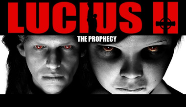 Lucius II: The Prophecy Lucius II: The Prophecy