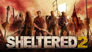 Sheltered 2 Sheltered 2