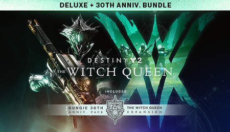 Destiny 2: The Witch Queen Deluxe + Bungie 30th Anniversary Bundle background