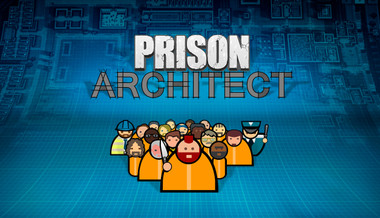 Prison Architect Prison Architect